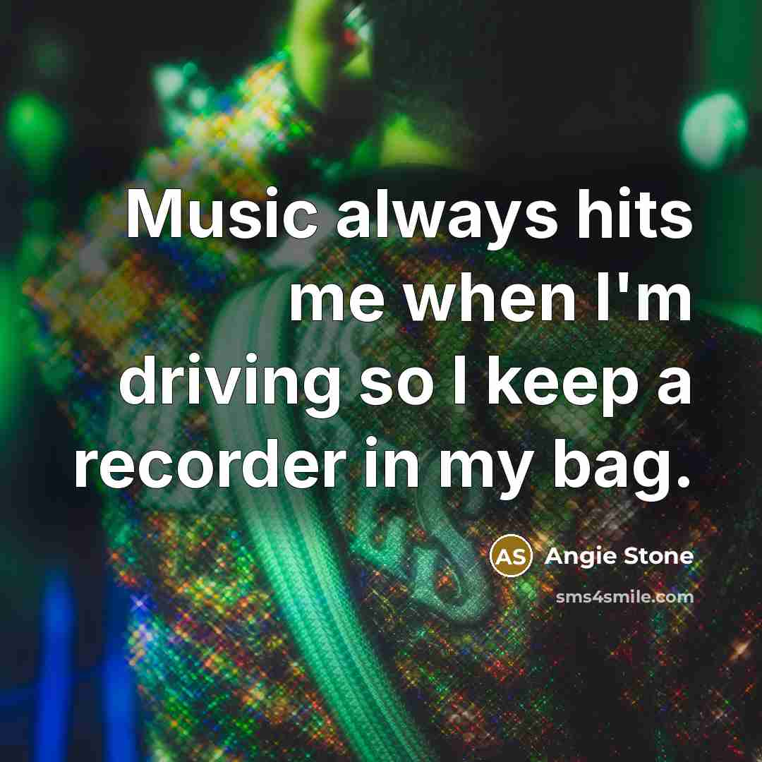 “Music always hits me when I'm driving so I keep…” quote by Angie Stone