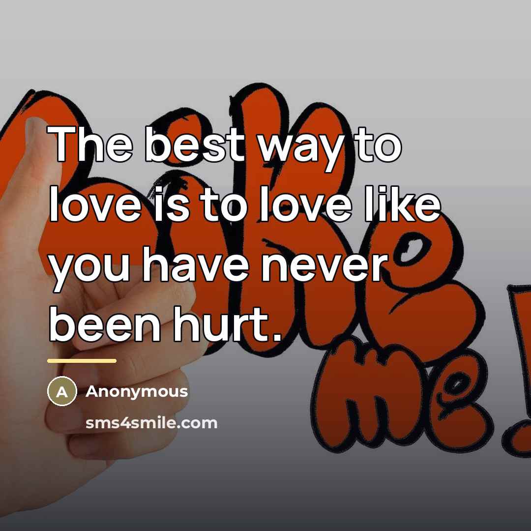 “The best way to love is to love like you…” quote by Merliah Collins