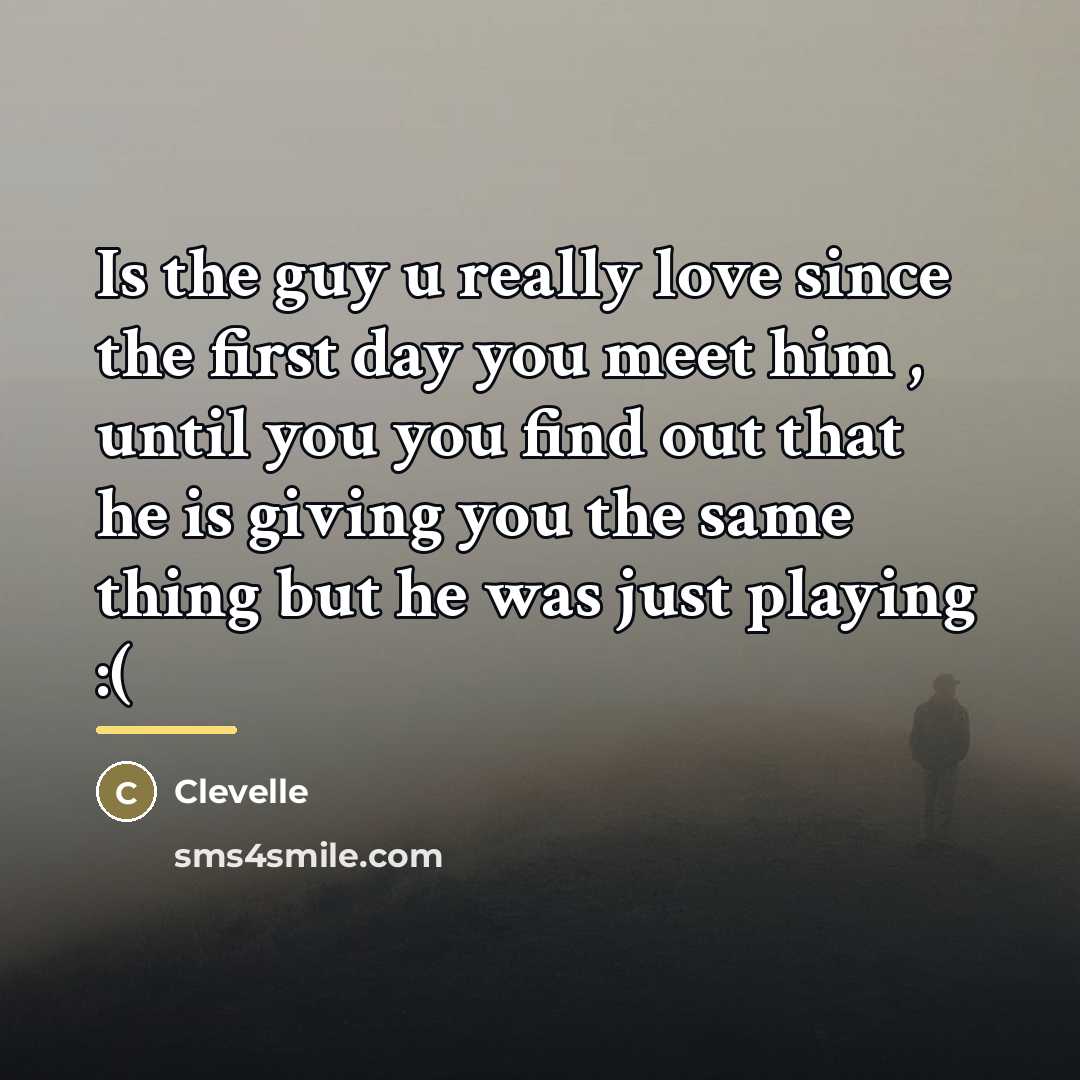 “Is the guy u really love since the first day…” quote by Clevelle