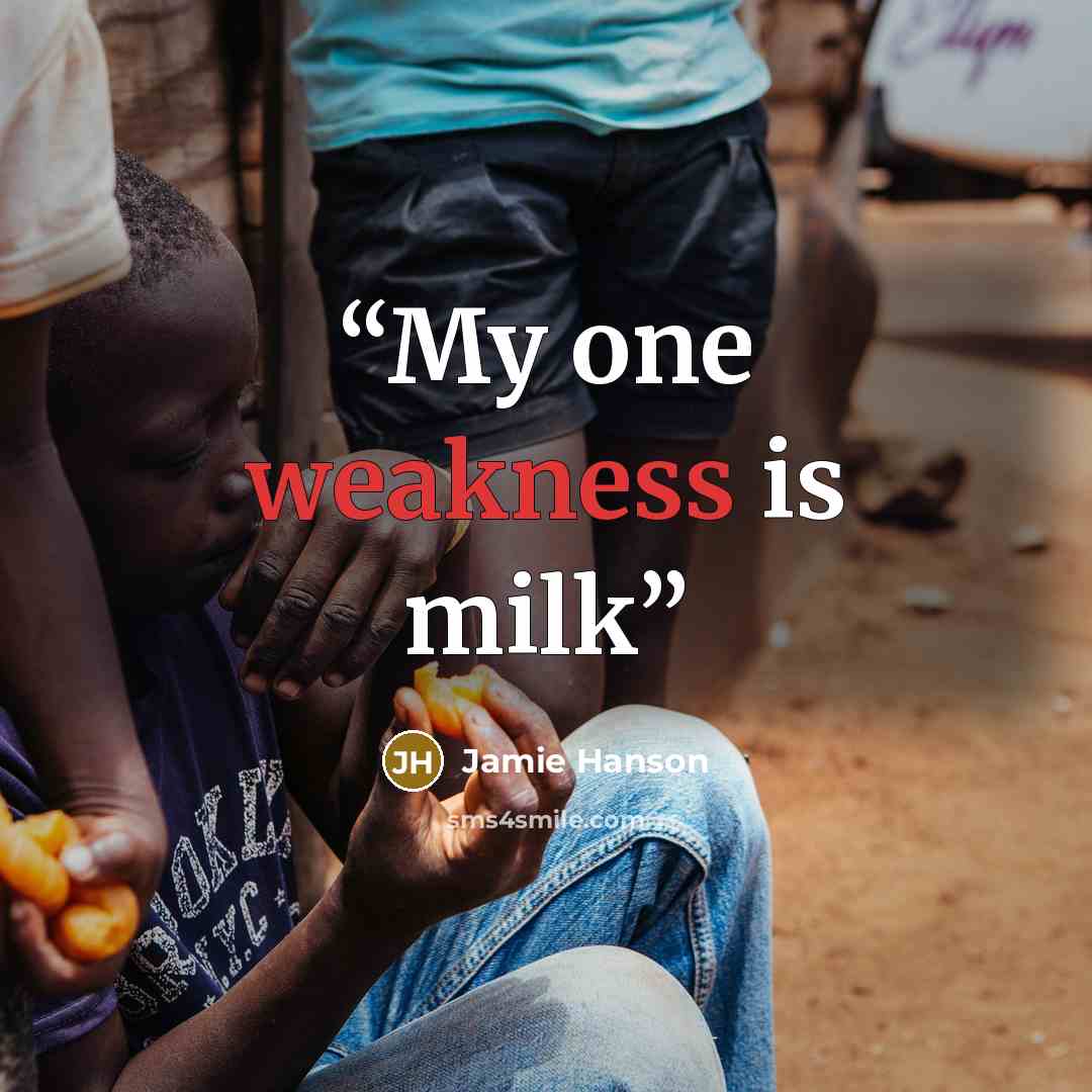 “My one weakness is milk” quote by Jamie Hanson