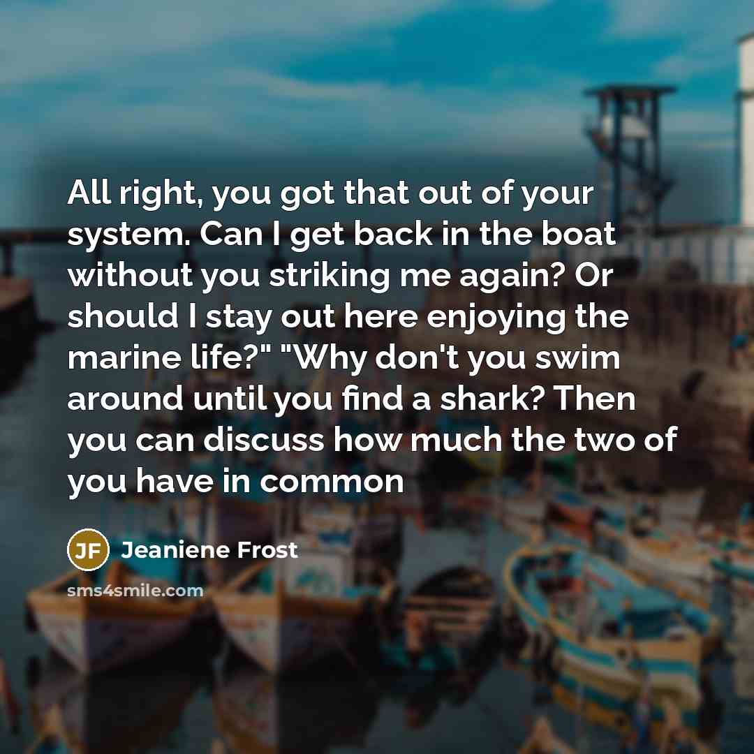 “All right, you got that out of your system. Can…” quote by Jeaniene Frost