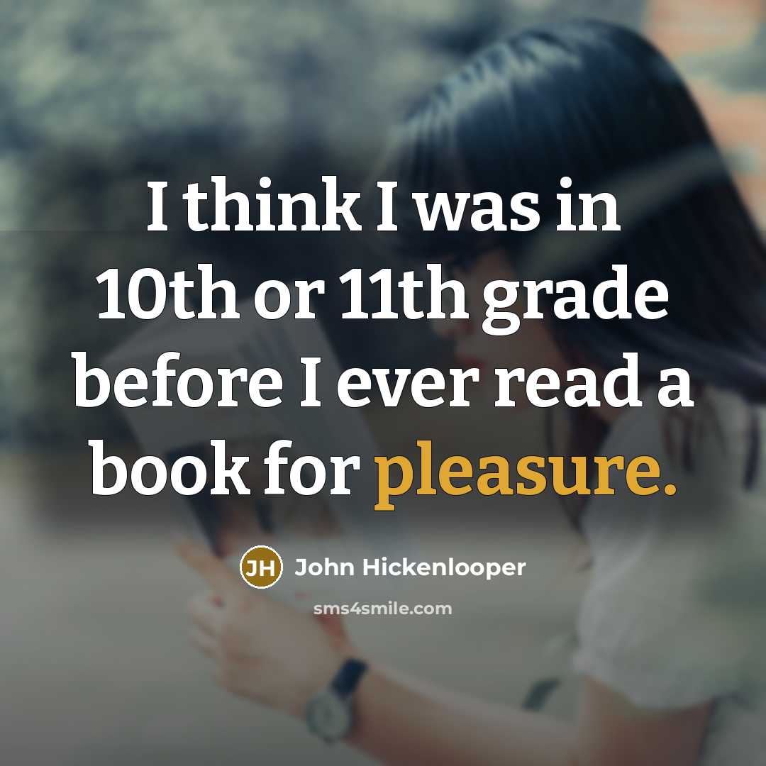 “I think I was in 10th or 11th grade before…” quote by John Hickenlooper