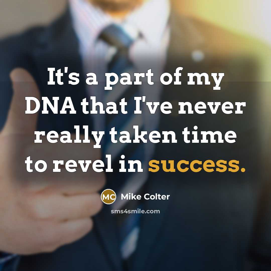 “It's a part of my DNA that I've never really…” quote by Mike Colter