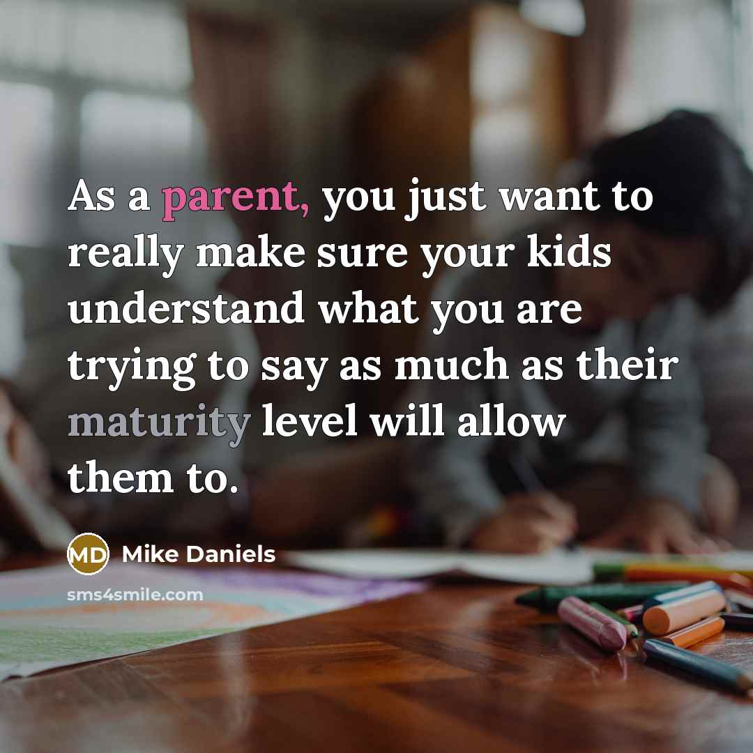 “As a parent, you just want to really make sure…” quote by Mike Daniels