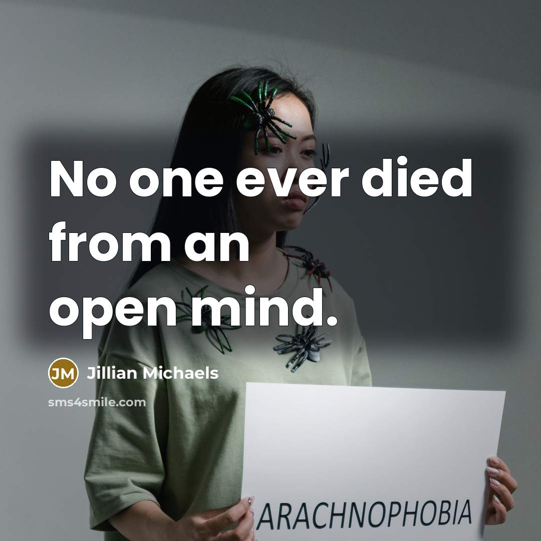 “No one ever died from an open mind.…” quote by Jillian Michaels