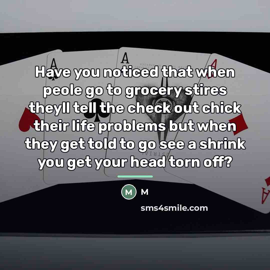 “Have you noticed that when peole go to grocery stires…” quote by M