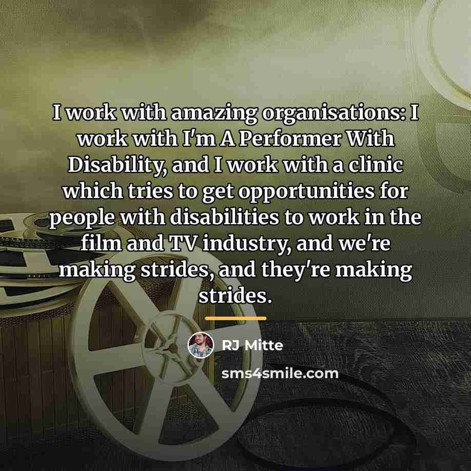 “I work with amazing organisations: I work with I'm A…” quote by RJ Mitte