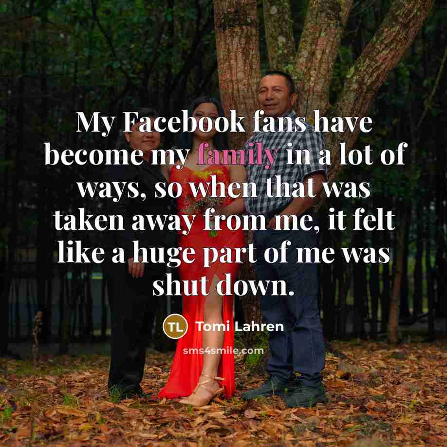 “My Facebook fans have become my family in a lot…” quote by Tomi Lahren