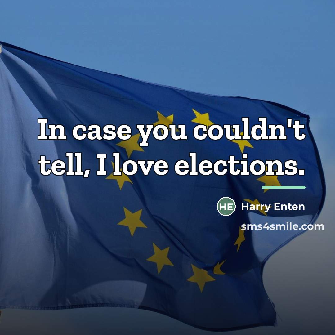 “In case you couldn't tell, I love elections.…” quote by Harry Enten