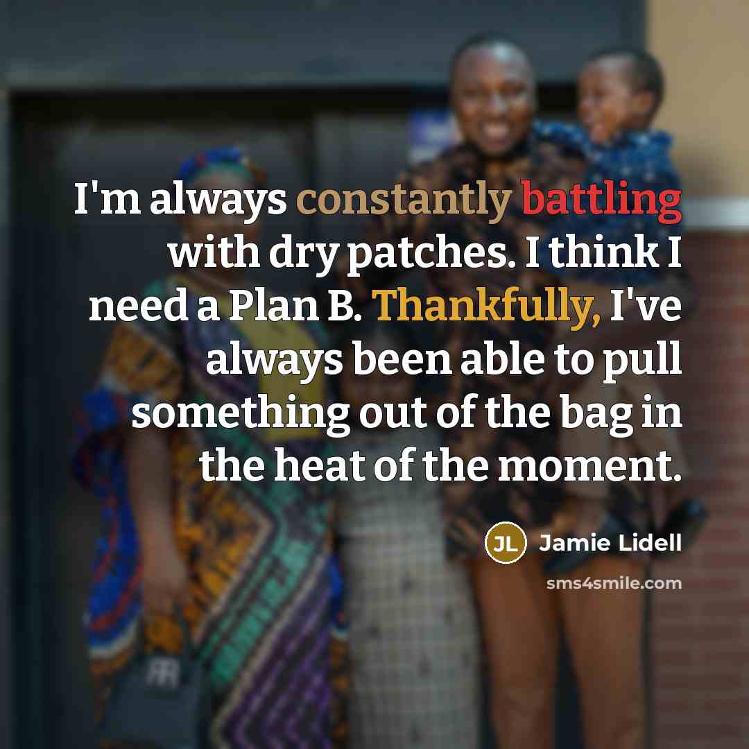 “I'm always constantly battling with dry patches. I think I…” quote by Jamie Lidell