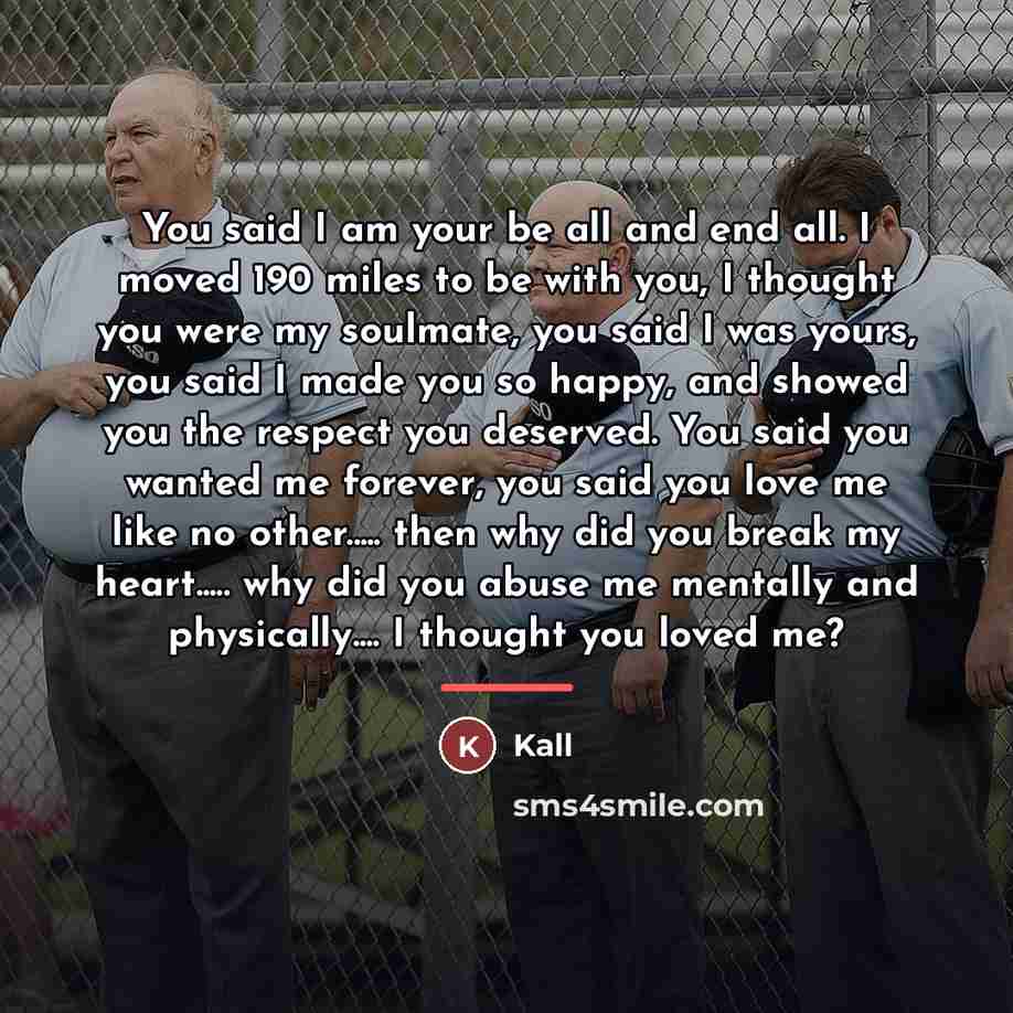 “You said I am your be all and end all.…” quote by Kall