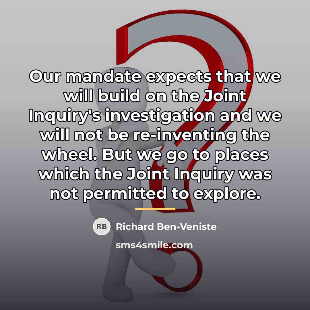 “Our mandate expects that we will build on the Joint…” quote by Richard Ben-Veniste