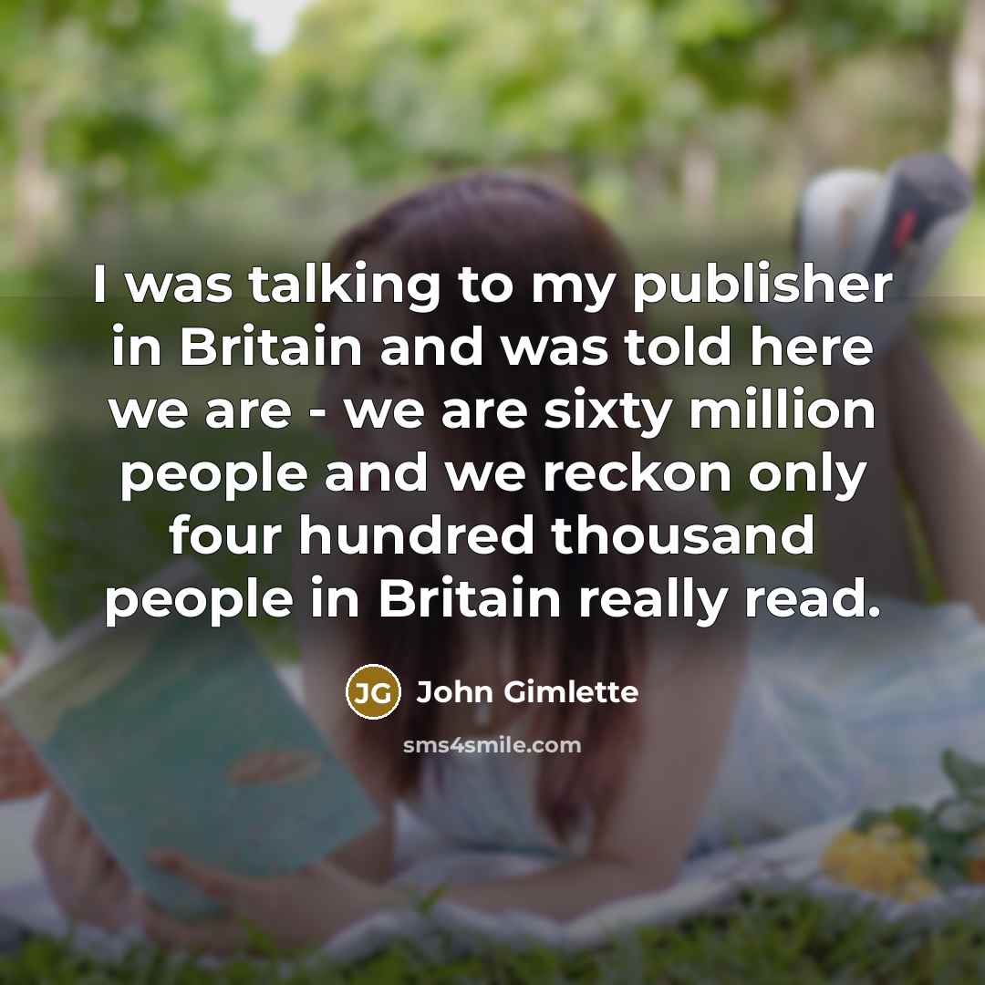 “I was talking to my publisher in Britain and was…” quote by John Gimlette