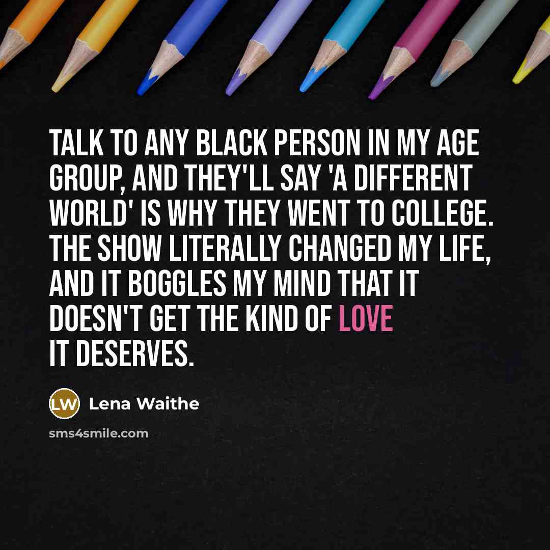 “Talk to any black person in my age group, and…” quote by Lena Waithe