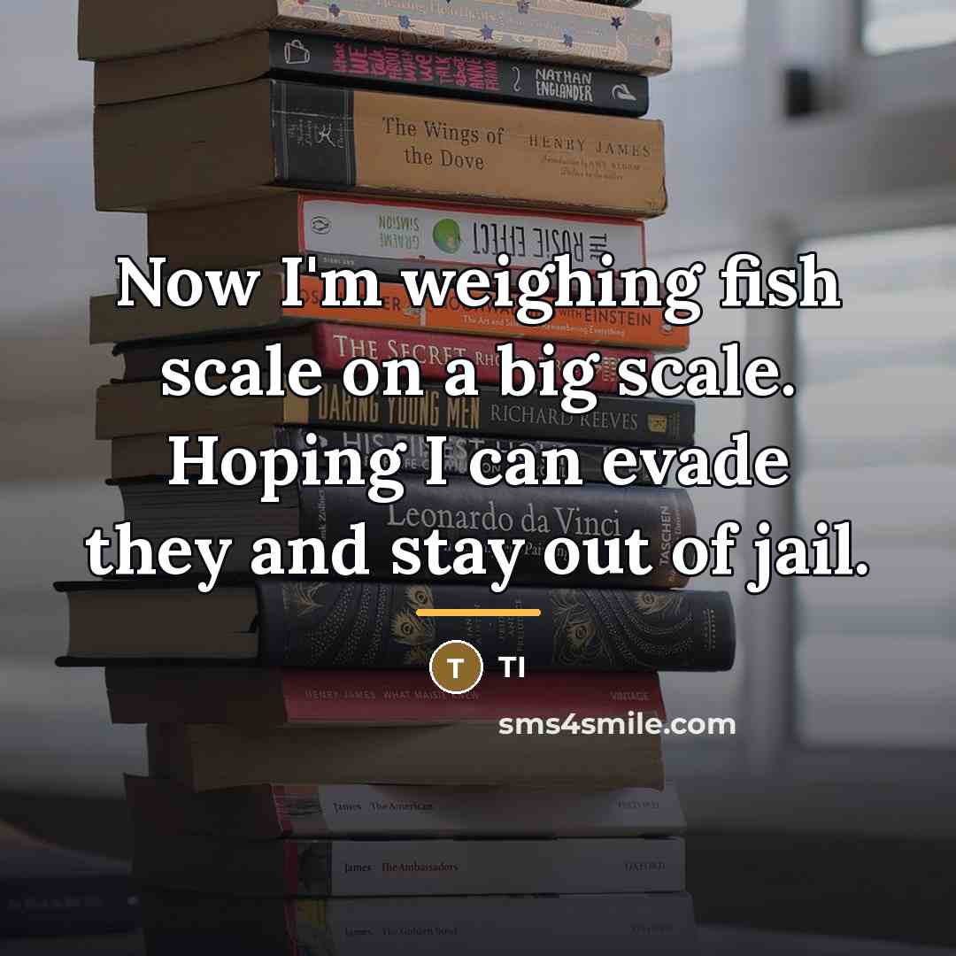 “Now I'm weighing fish scale on a big scale. Hoping…” quote by TI