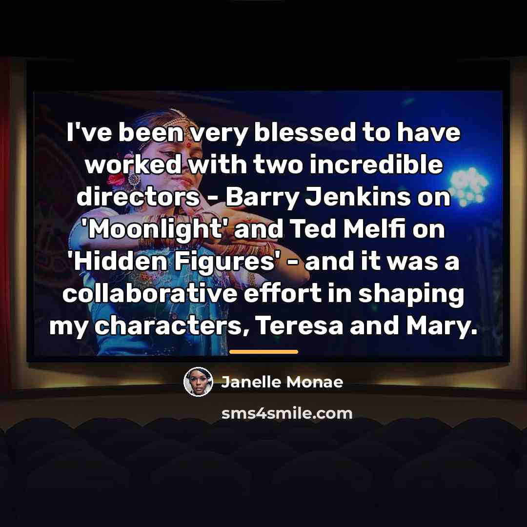 “I've been very blessed to have worked with two incredible…” quote by Janelle Monae