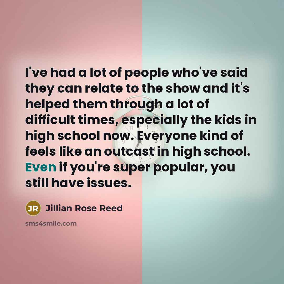 “I've had a lot of people who've said they can…” quote by Jillian Rose Reed