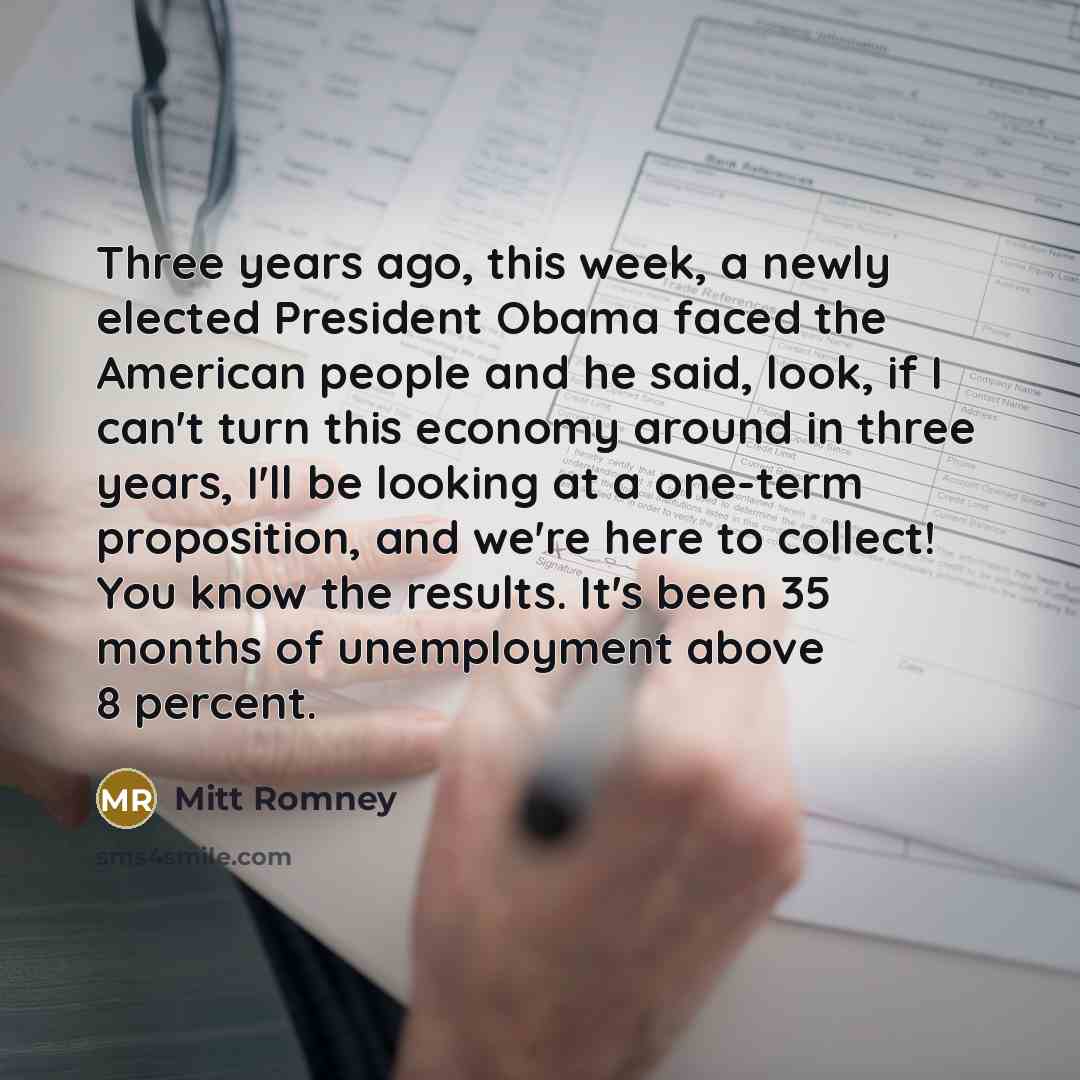 “Three years ago, this week, a newly elected President Obama…” quote by Mitt Romney