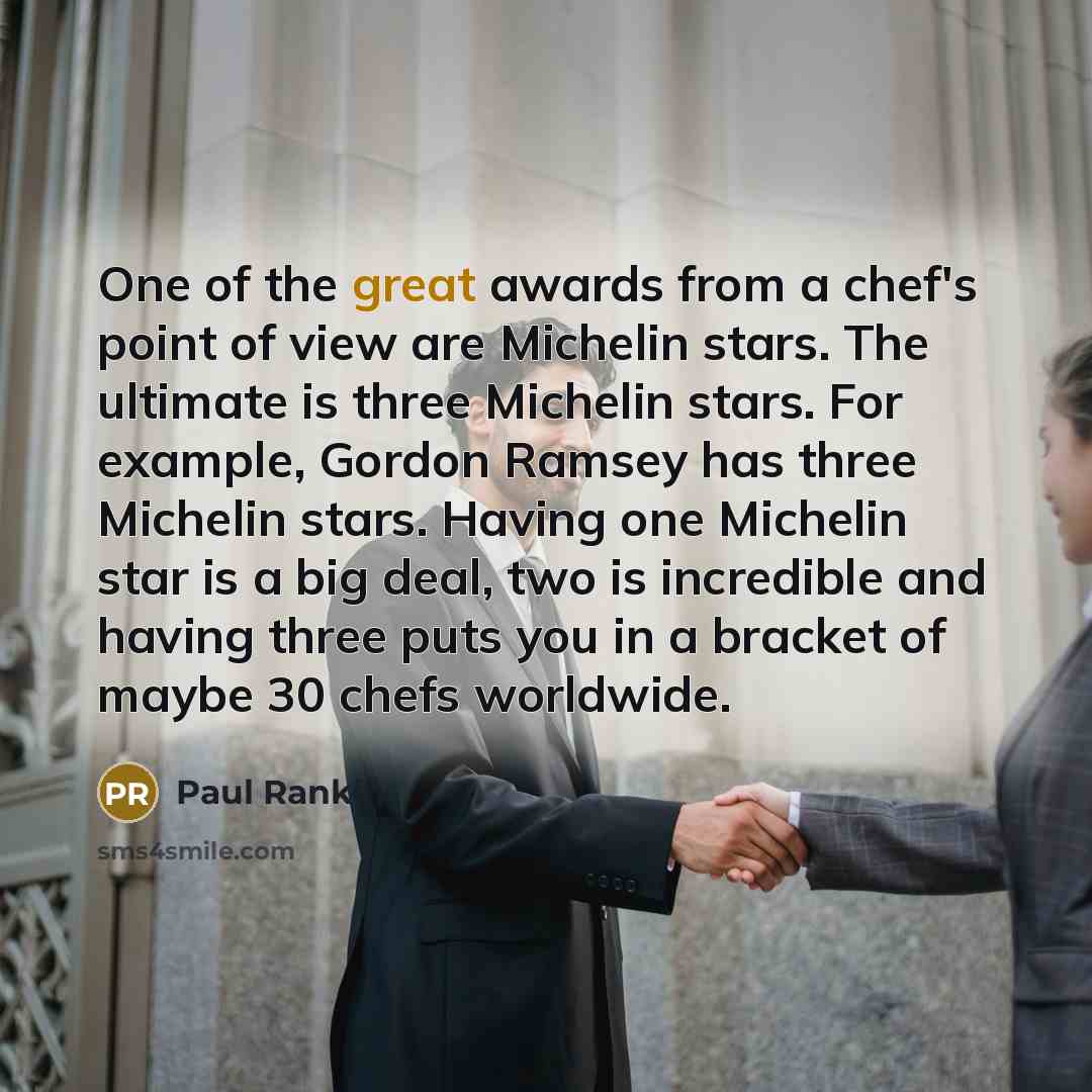 “One of the great awards from a chef's point of…” quote by Paul Rankin