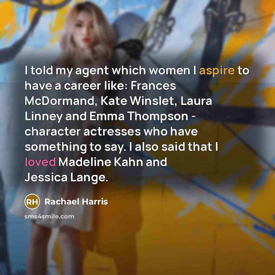 “I told my agent which women I aspire to have…” quote by Rachael Harris