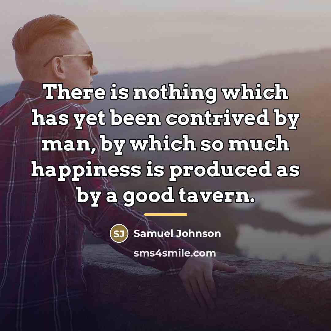 “There is nothing which has yet been contrived by man,…” quote by Samuel Johnson
