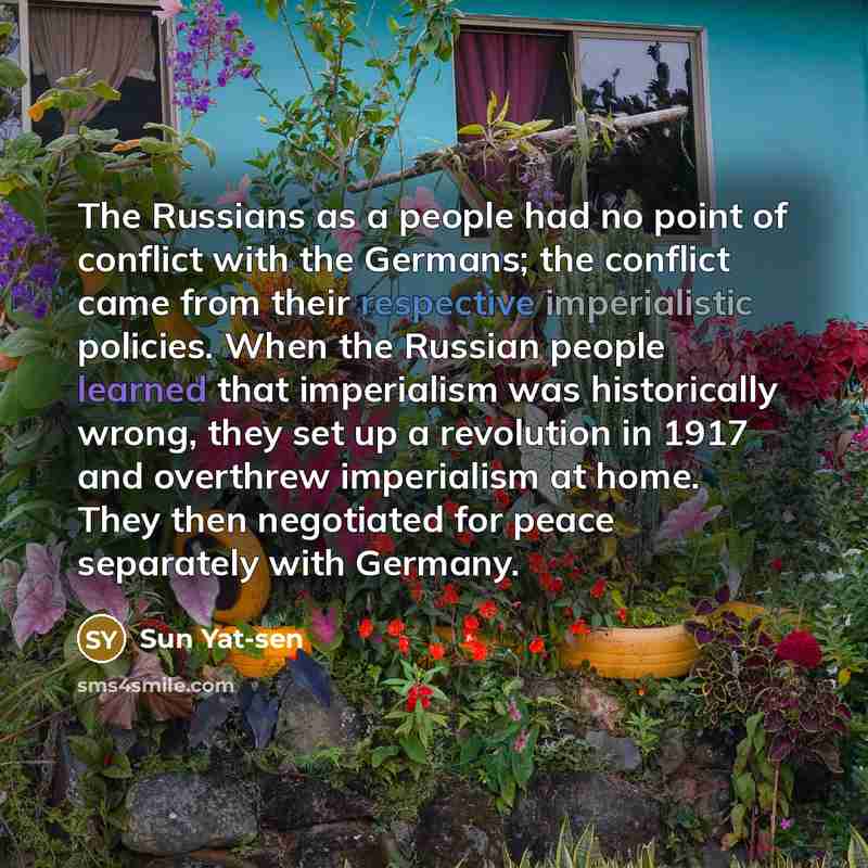 “The Russians as a people had no point of conflict…” quote by Sun Yat-sen
