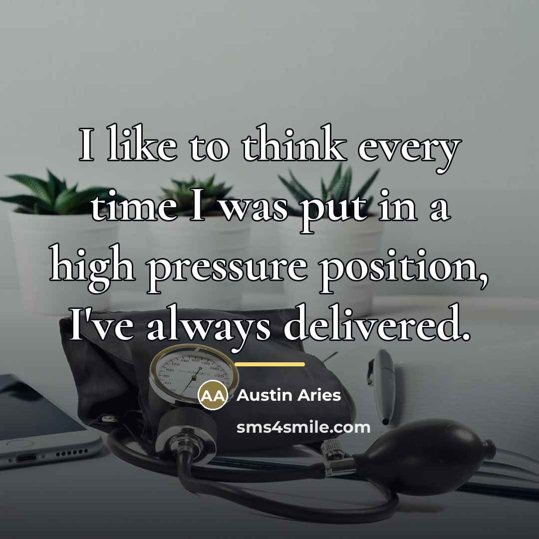 “I like to think every time I was put in…” quote by Austin Aries