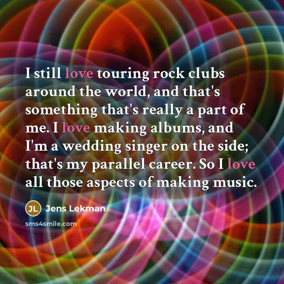 “I still love touring rock clubs around the world, and…” quote by Jens Lekman