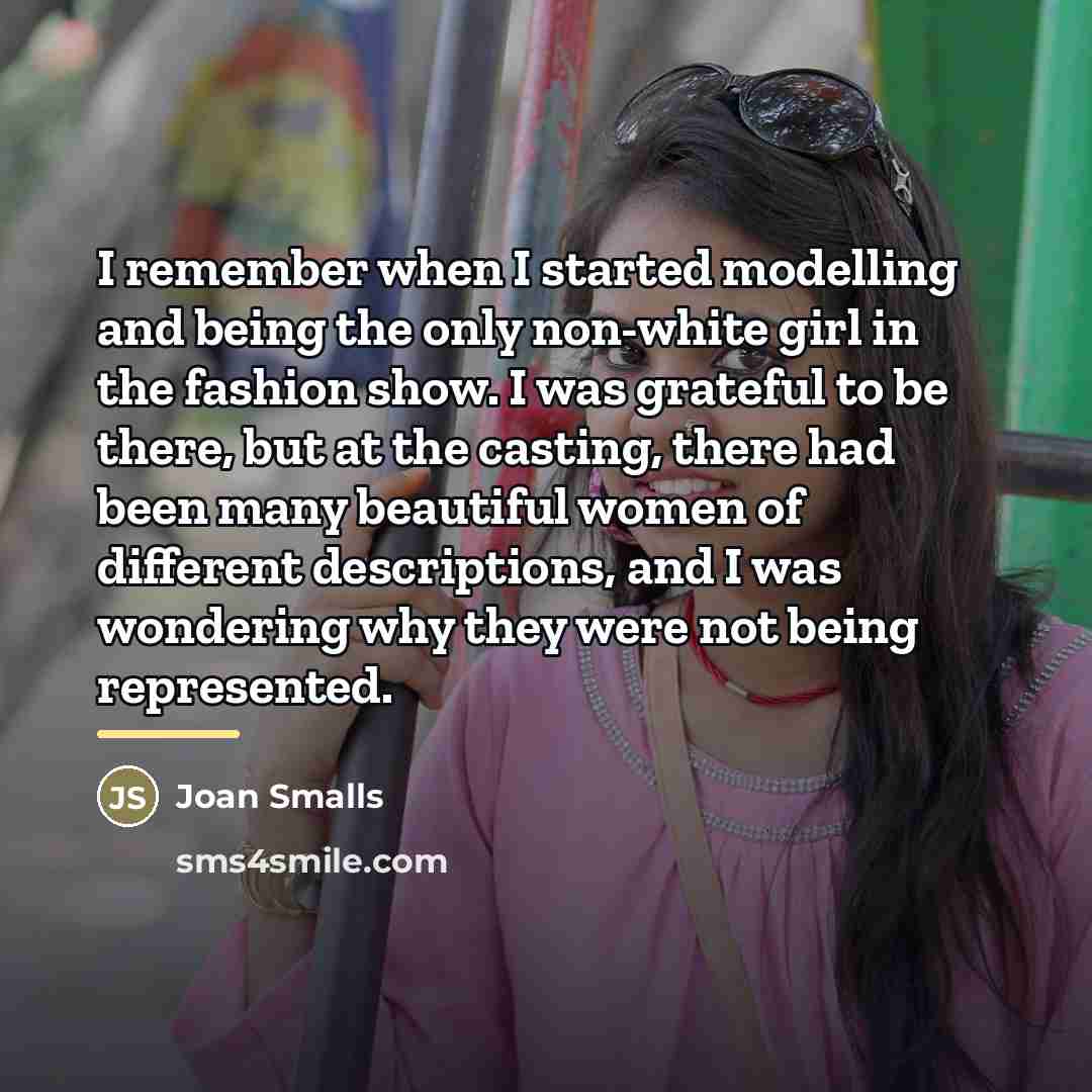 “I remember when I started modelling and being the only…” quote by Joan Smalls