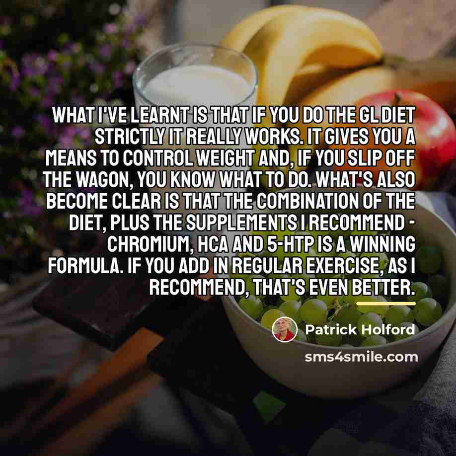 “What I've learnt is that if you do the GL…” quote by Patrick Holford