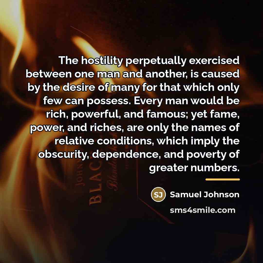 “The hostility perpetually exercised between one man and another, is…” quote by Samuel Johnson