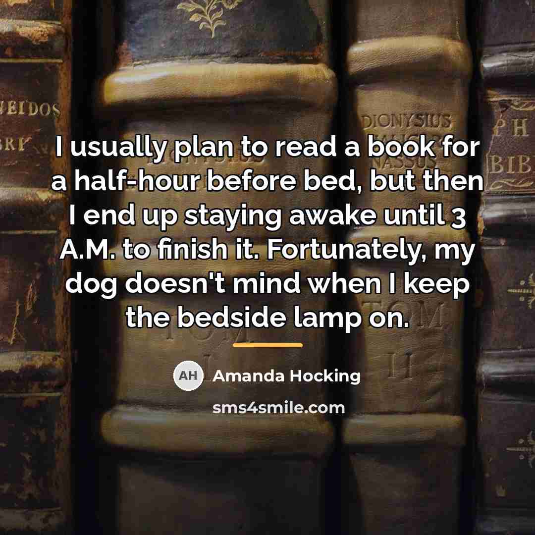 “I usually plan to read a book for a half-hour…” quote by Amanda Hocking