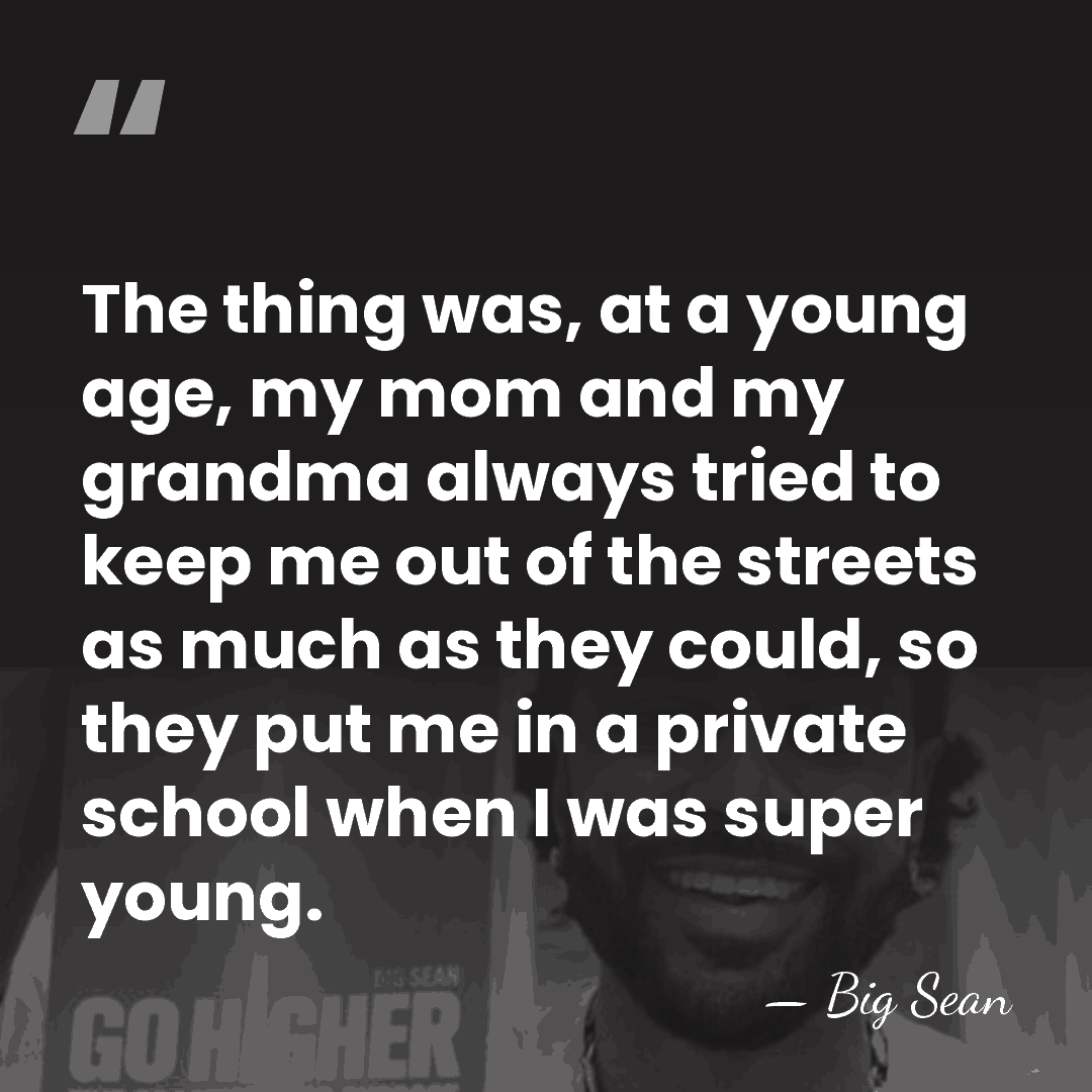 The thing was, at a young age, my mom and my grandma&hellip; - Big Sean