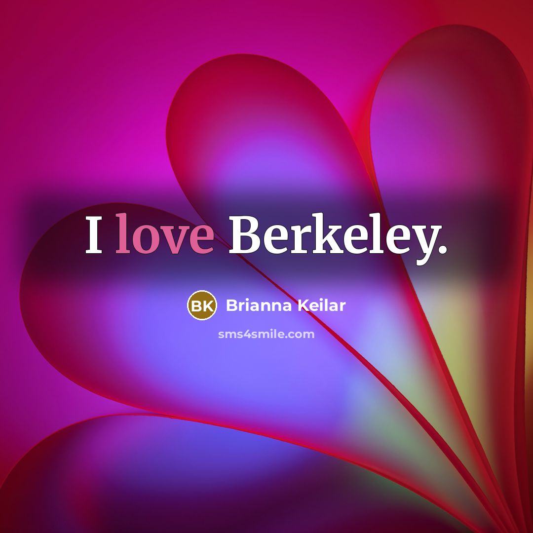 “I love Berkeley.…” quote by Brianna Keilar