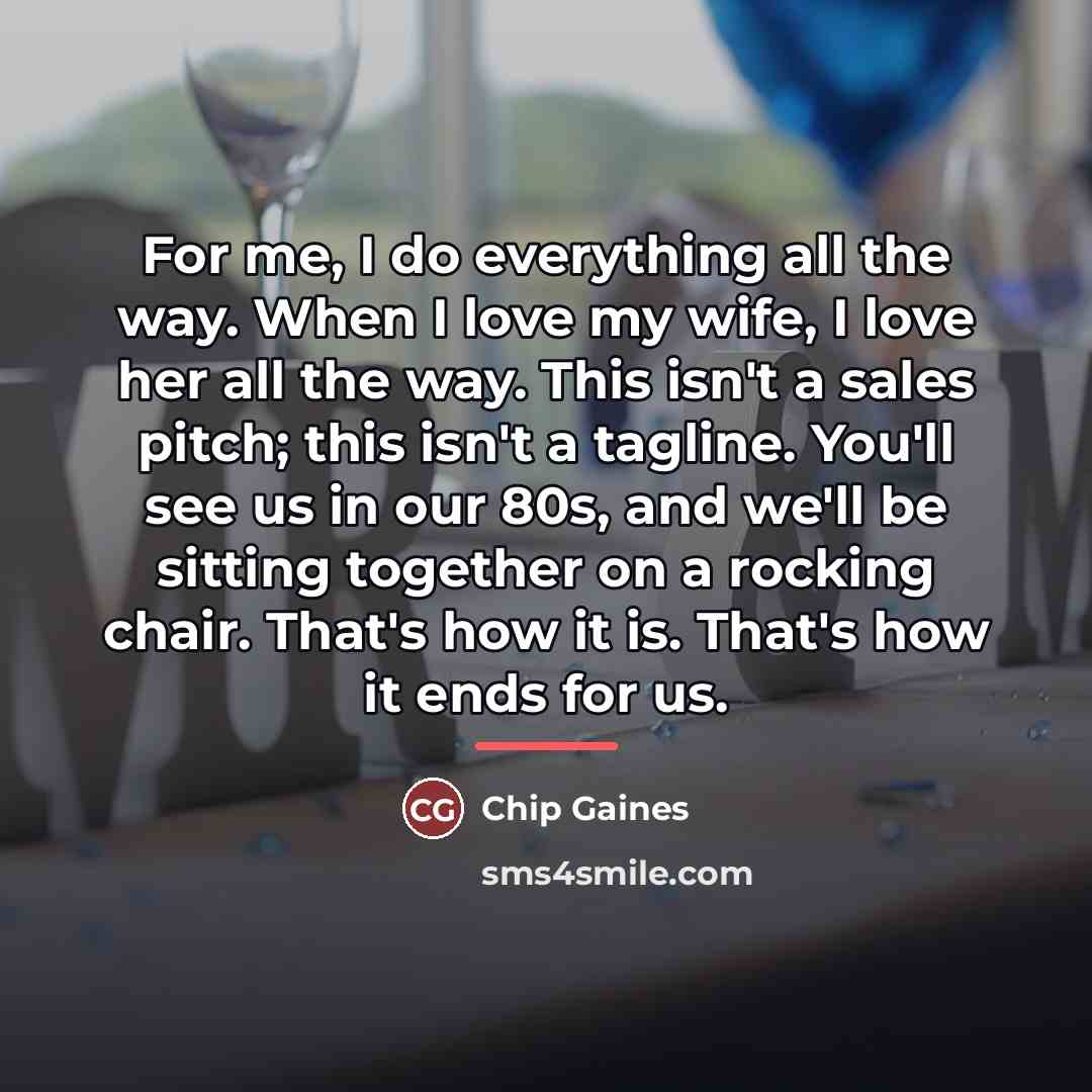 “For me, I do everything all the way. When I…” quote by Chip Gaines