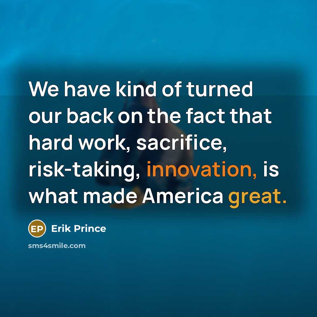 “We have kind of turned our back on the fact…” quote by Erik Prince