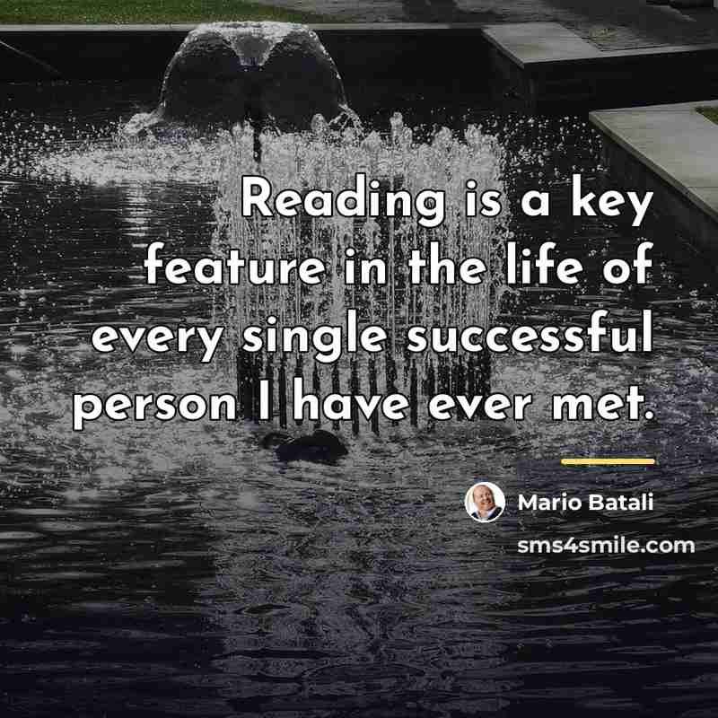 “Reading is a key feature in the life of every…” quote by Mario Batali