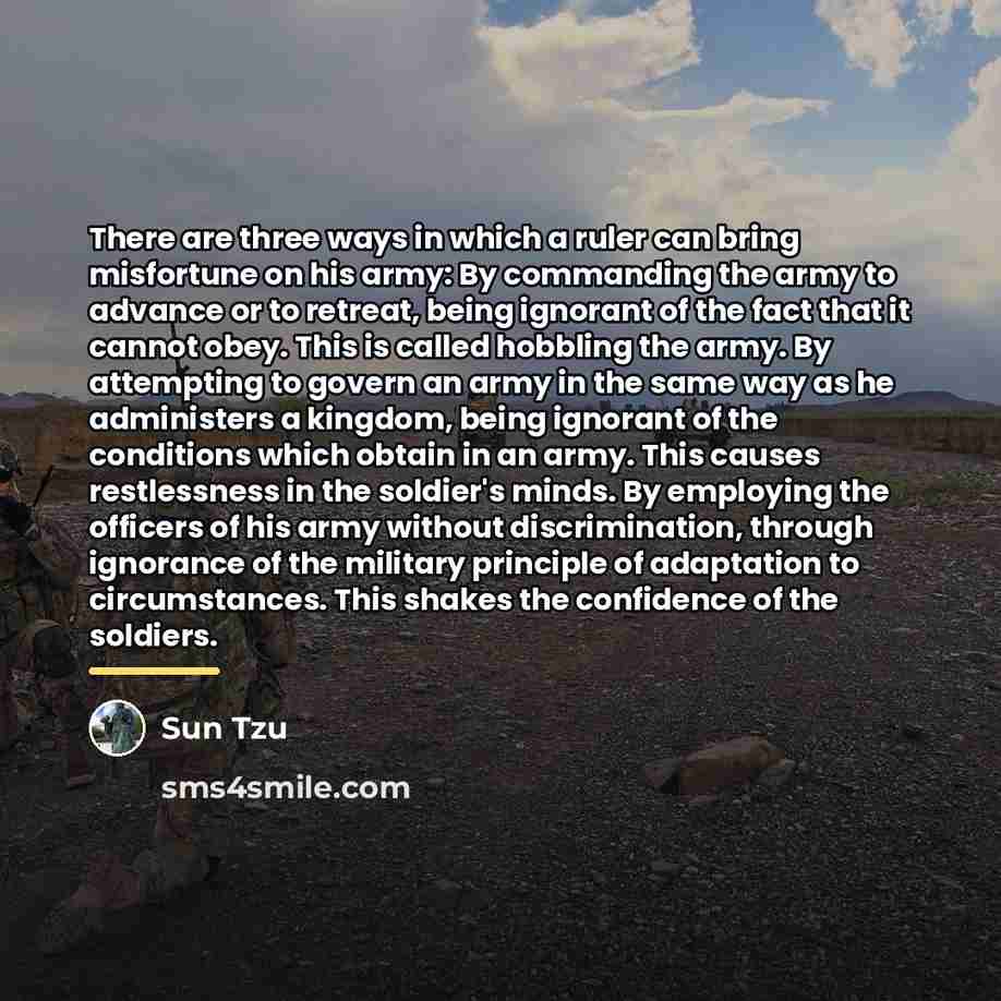 “There are three ways in which a ruler can bring…” quote by Sun Tzu