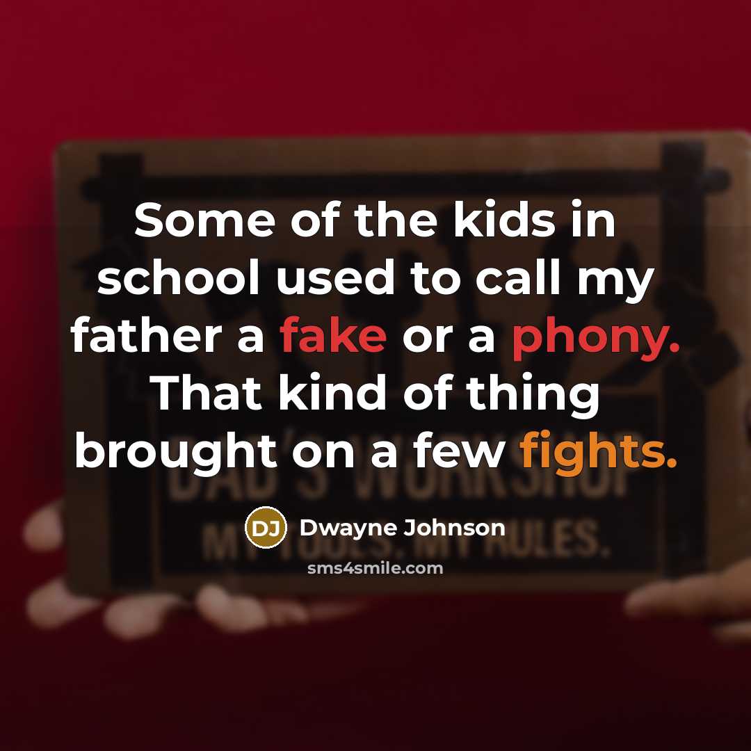 “Some of the kids in school used to call my…” quote by Dwayne Johnson