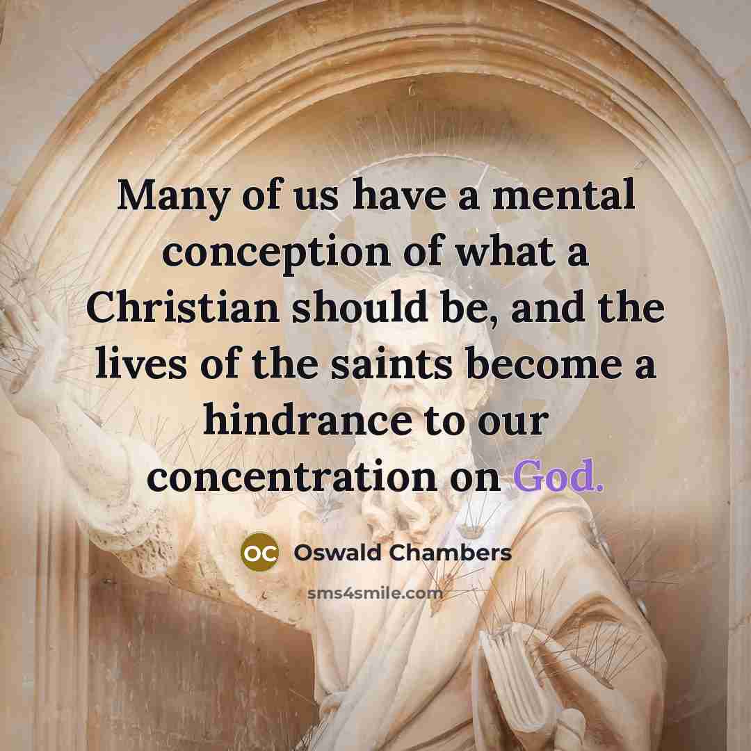 “Many of us have a mental conception of what a…” quote by Oswald Chambers