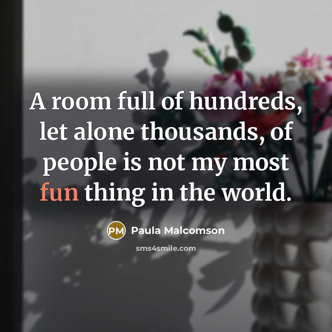 “A room full of hundreds, let alone thousands, of people…” quote by Paula Malcomson