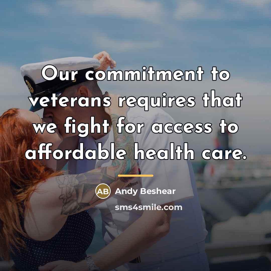 “Our commitment to veterans requires that we fight for access…” quote by Andy Beshear