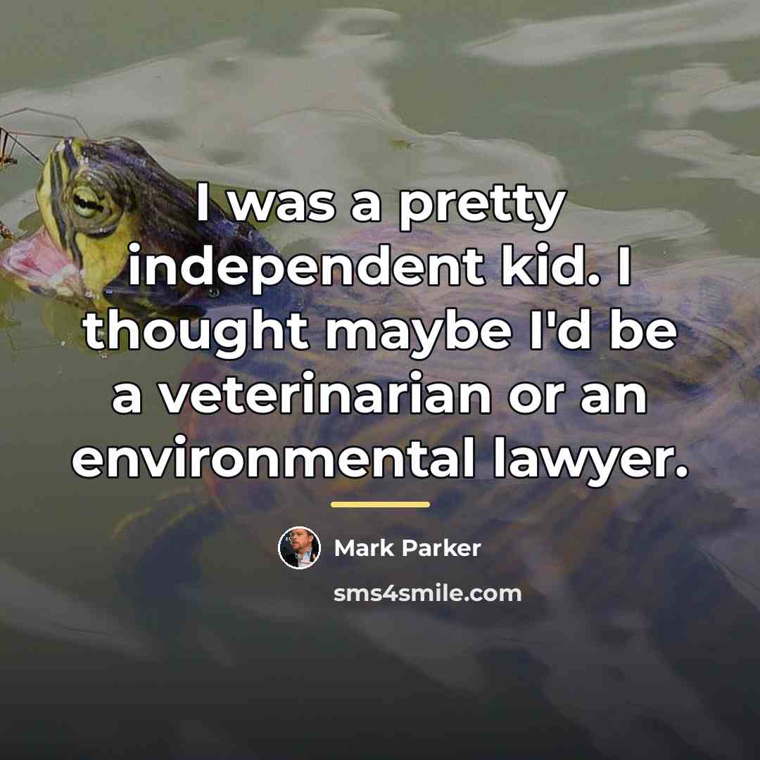 “I was a pretty independent kid. I thought maybe I'd…” quote by Mark Parker