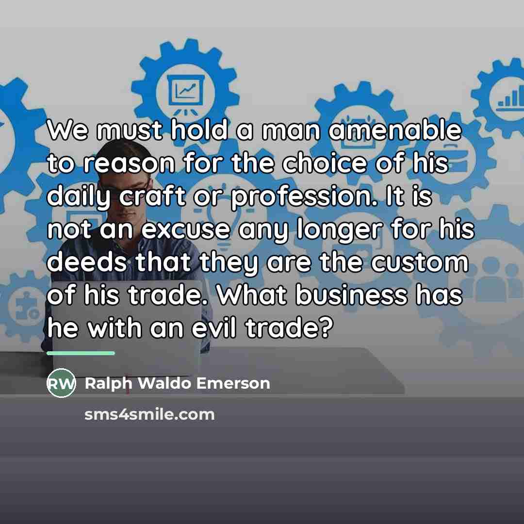 “We must hold a man amenable to reason for the…” quote by Ralph Waldo Emerson