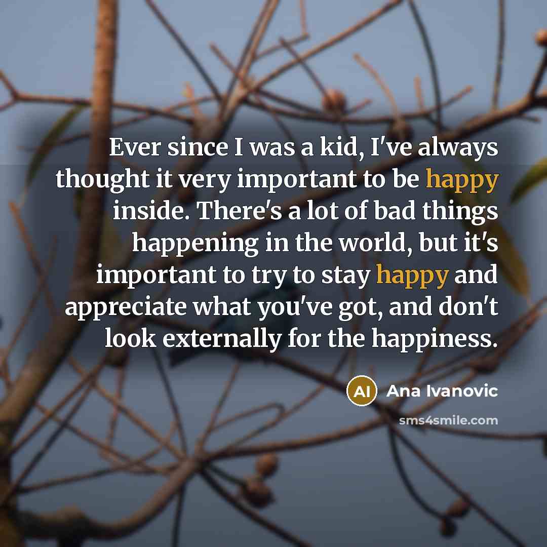 “Ever since I was a kid, I've always thought it…” quote by Ana Ivanovic