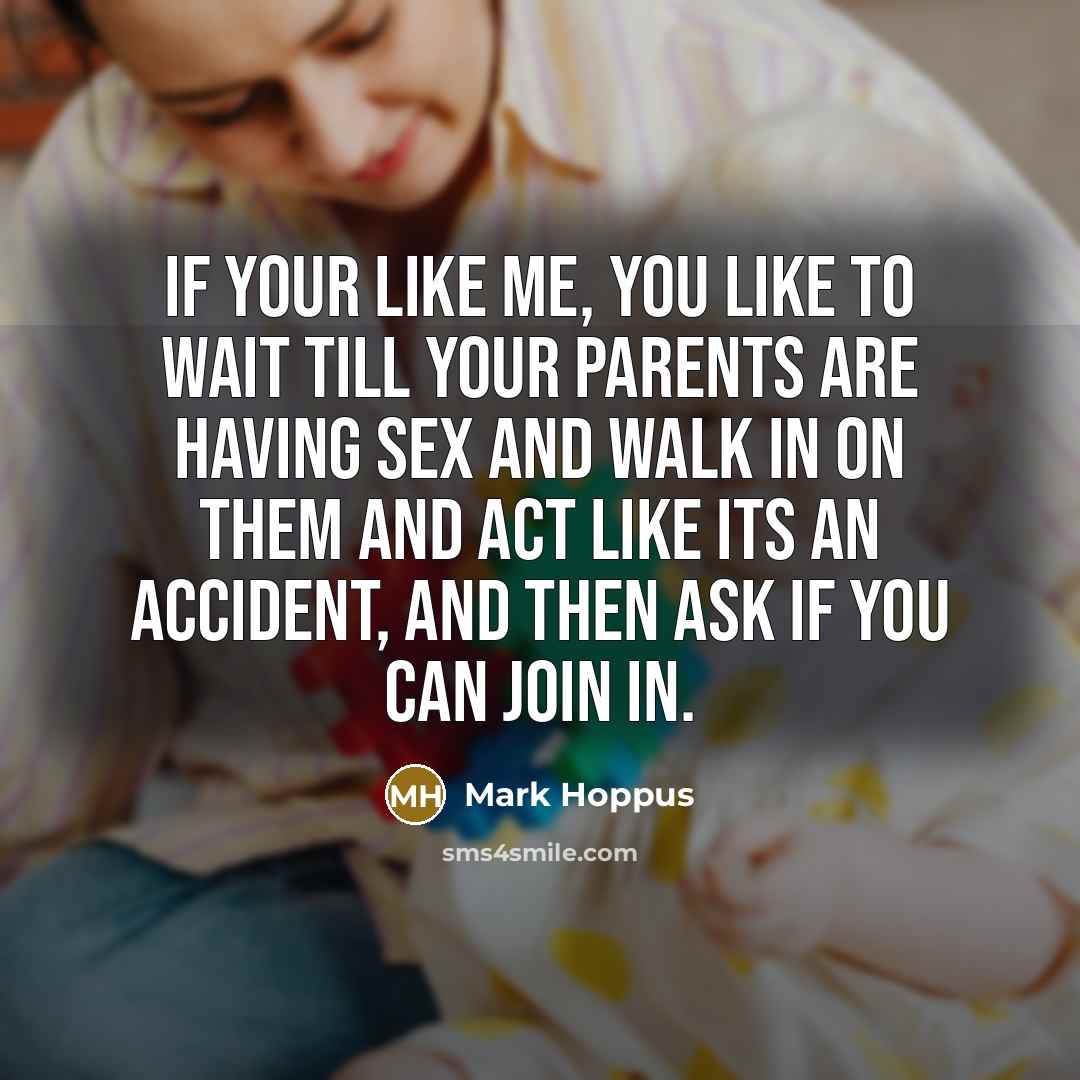 “If your like me, you like to wait till your…” quote by Mark Hoppus