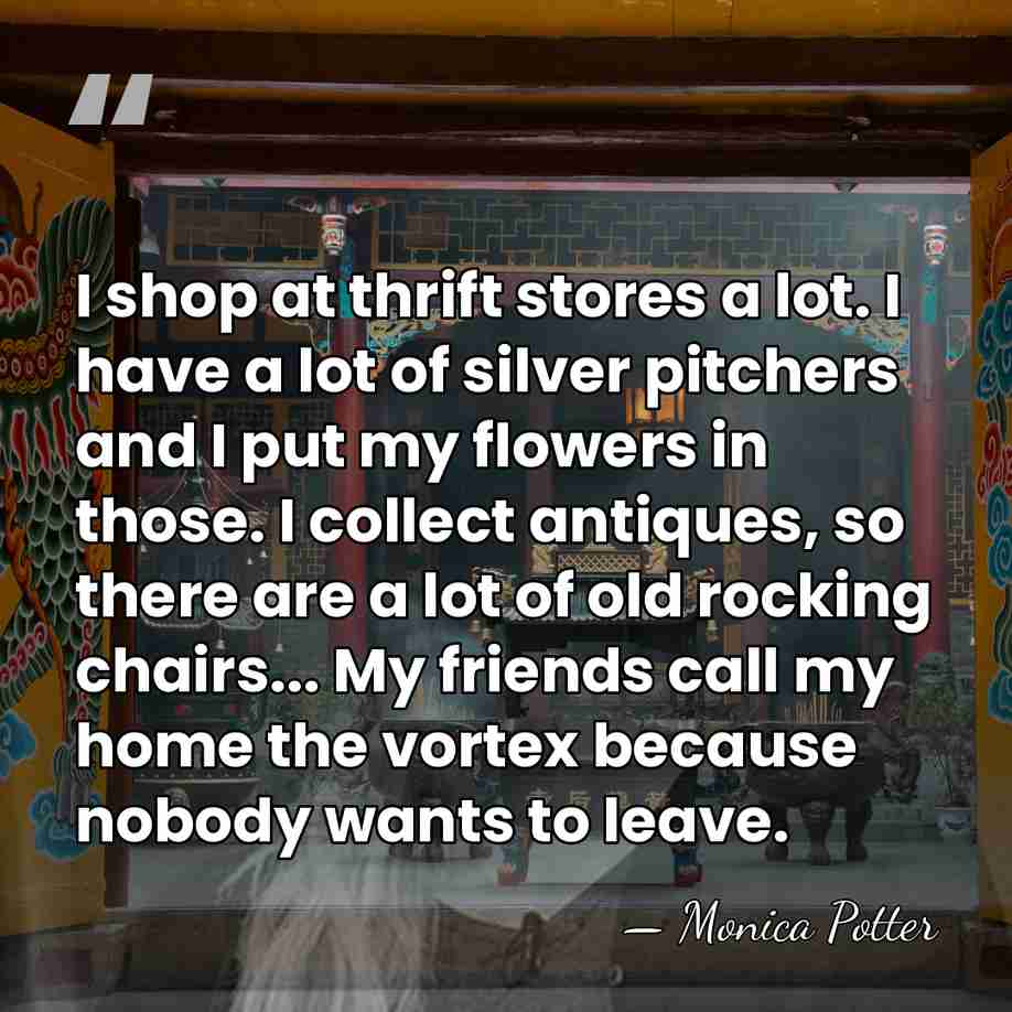 I shop at thrift stores a lot. I have a lot of&hellip; - Monica Potter