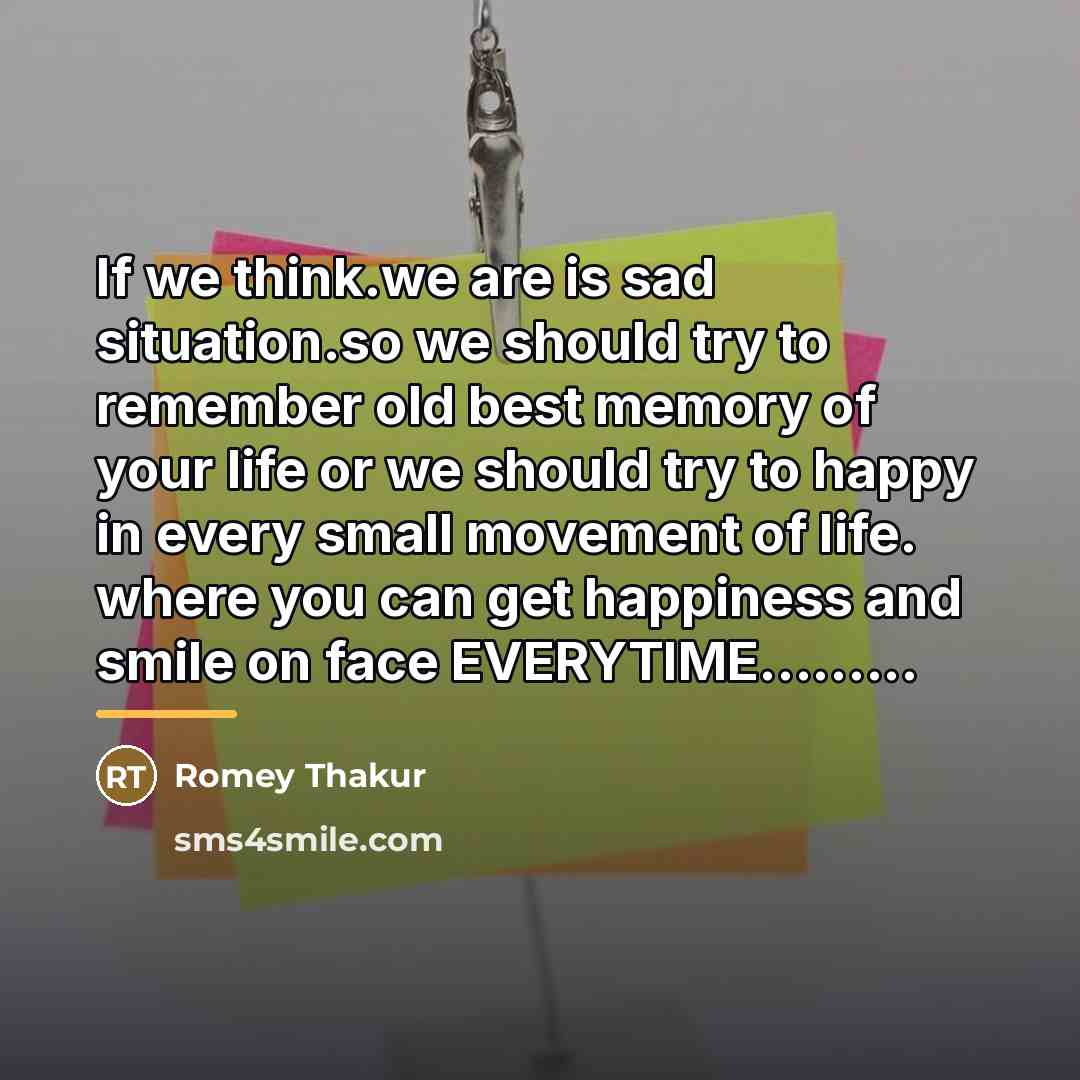 “If we think.we are is sad situation.so we should try…” quote by Romey Thakur