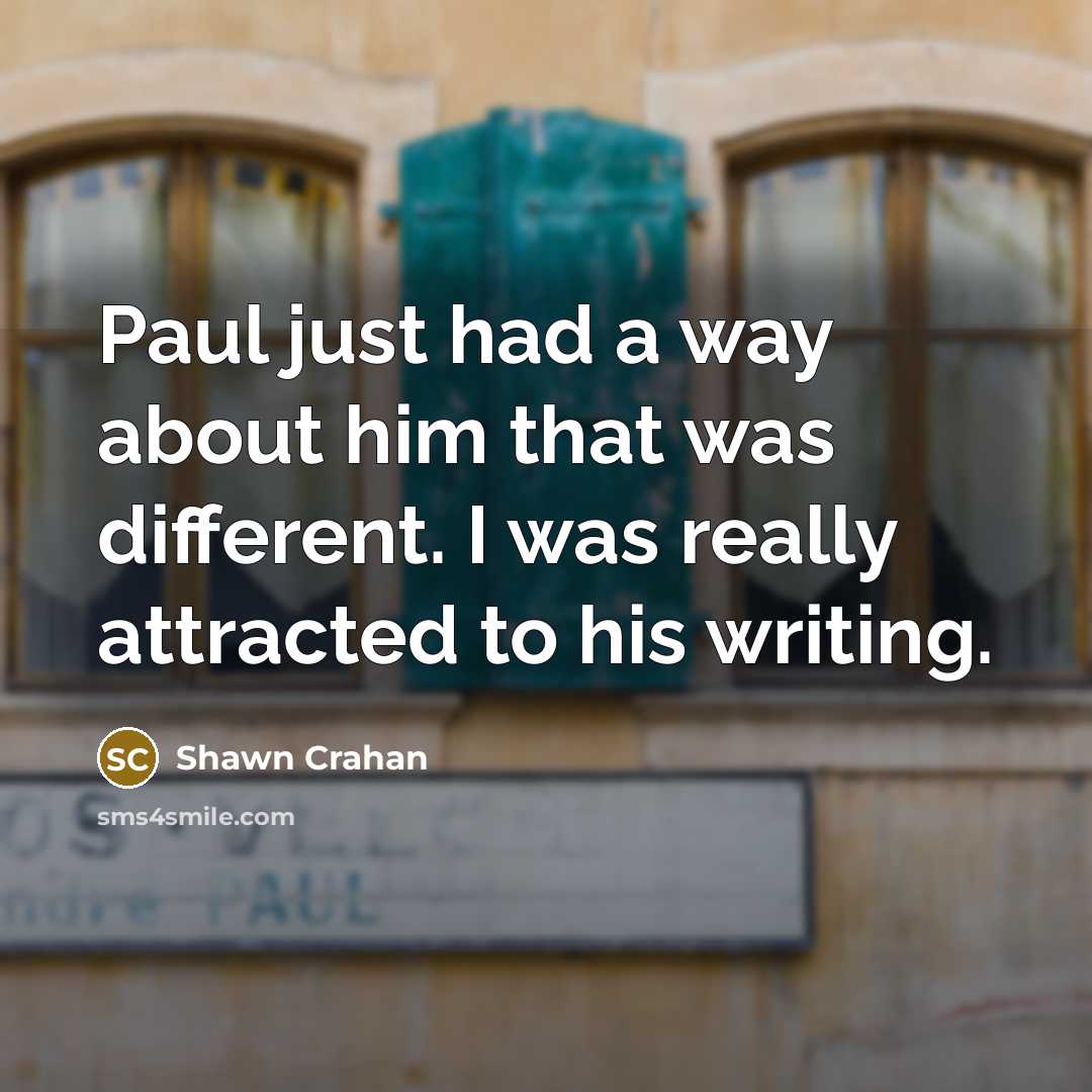 “Paul just had a way about him that was different.…” quote by Shawn Crahan