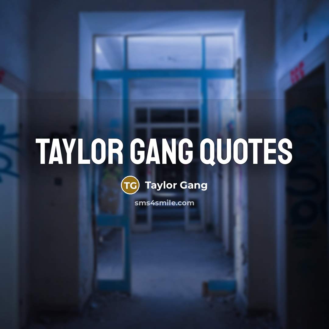 “Taylor Gang quotes…” quote by Taylor Gang